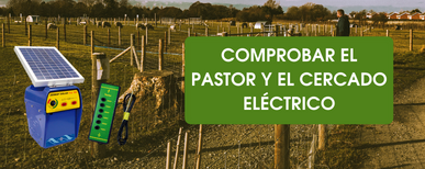 Cómo comprobar el funcionamiento de un cercado eléctrico con pastor eléctrico